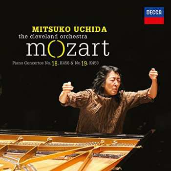 Album Wolfgang Amadeus Mozart: Piano Concertos No. 18, K456 & No. 19, K459 