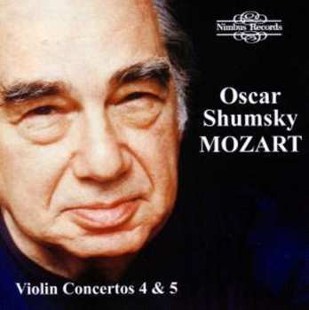 Album Mozart / Shumsky / Tortelier: Mozart Vln Ctos 4 & 5