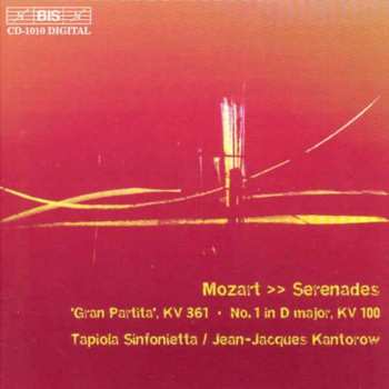 CD Mozart / Tapiola Sinfonietta / Kantorow: Serenades 1