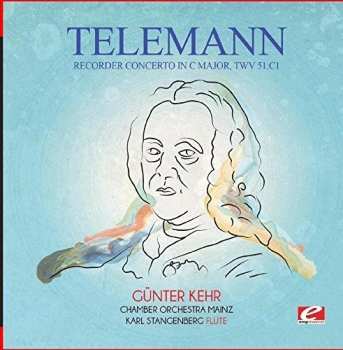 CD Wolfgang Amadeus Mozart: Recorder Concerto In C Major Twv 51:c1