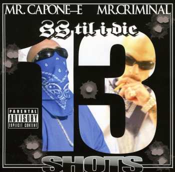 Album Mr. Criminal: 13 Shots
