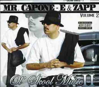 Album Mr. Capone-E: Ol' Skool Music Vol. 2