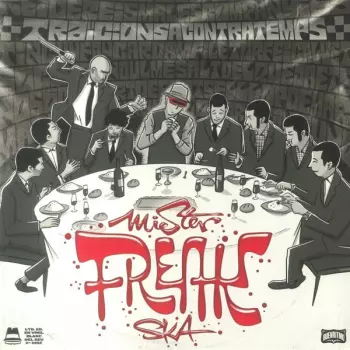 Mr. Freak Ska: Traïcions a contratemps