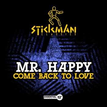 CD Mr. Happy: Come Back To Love