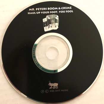 CD Mr. Peters' Boom & Chime: Haul Up Your Foot You Fool
