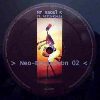 LP Mr Raoul K: Neo-Evolution 02