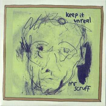 2CD Mr. Scruff: Keep It Unreal (10th Anniversary Analogue Remaster Edition)