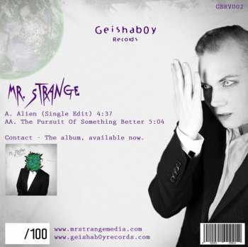 SP Mr. Strange: Alien / The Pursuit Of Something Better