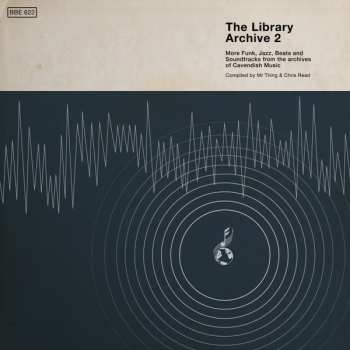 Album Mr Thing: The Library Archive 2 (More Funk, Jazz, Beats And Soundtracks From The Archives Of Cavendish Music)