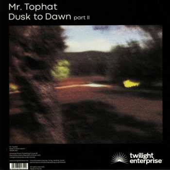 2LP Mr. Tophat: Dusk To Dawn Part II