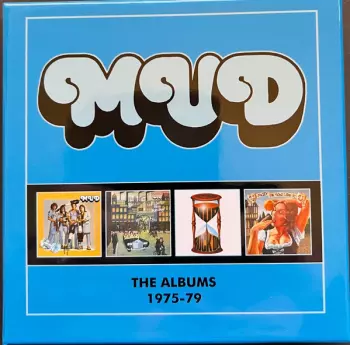 Mud: The Albums 1975-79