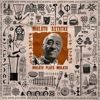CD Mulatu Astatke: Mulatu Plays Mulatu