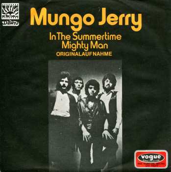 SP Mungo Jerry: In The Summertime / Mighty Man