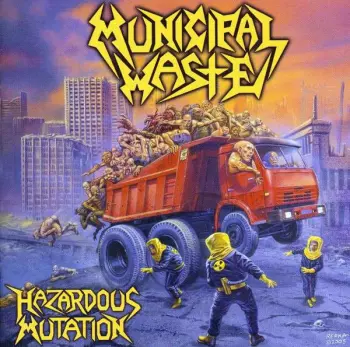 Municipal Waste: Hazardous Mutation
