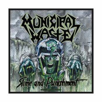 Merch Municipal Waste: Patch Waste Slime And Punishment 