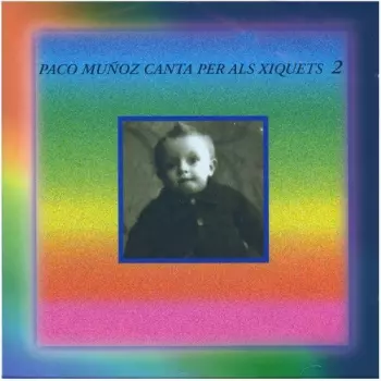 Canta Per Als Xiquets 2