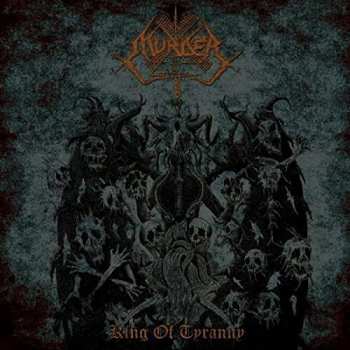Album Murder: King Of Tyranny