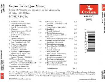CD Musica Ficta: Sepan Todos Que Muero (Music Of Peasants And Courtiers In The Viceroyalty Of Peru, 17th-18th C.)