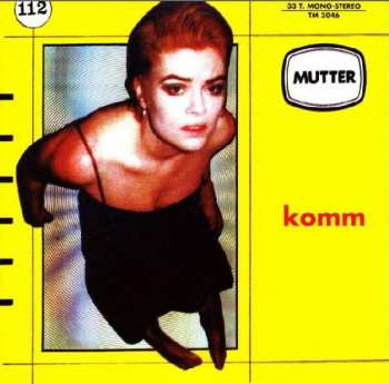Album Mutter: Komm