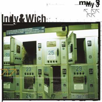 CD Indy & Wich: My 3