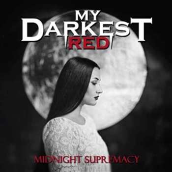 Album My Darkest Red: Midnight Supremacy