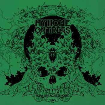 CD My Home On Trees: How I Reached Home