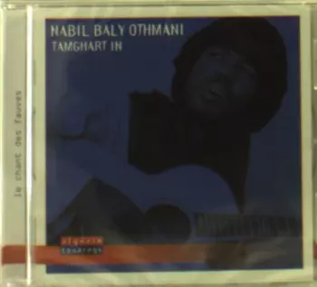 Nabil Othmani: Tamghart In