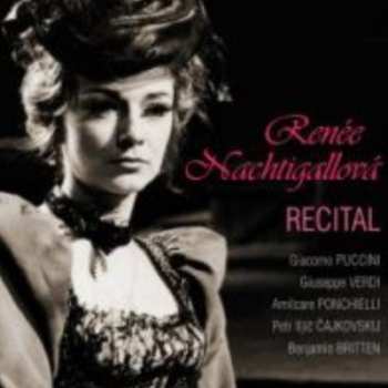 Album Nachtigallová Renée: Puccini, Verdi, Ponchielli, Čajkovski
