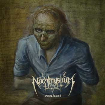 Album Nachtmystium: Resilient