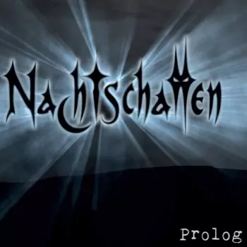 Nachtschatten: Prolog
