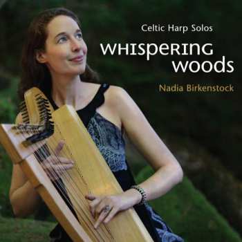 CD Nadia Birkenstock: Whispering Woods
