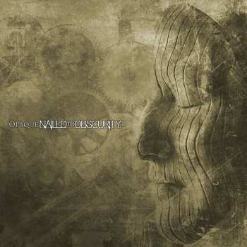 Nailed To Obscurity: Opaque