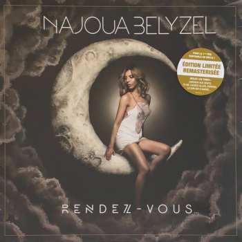 LP Najoua Belyzel: Rendez-Vous... De La Lune Au Soleil