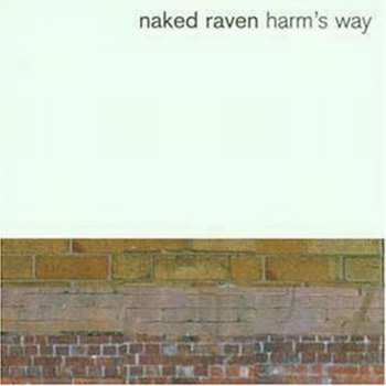 CD Naked Raven: Harm's Way