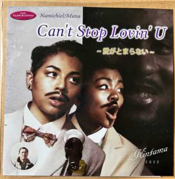 SP Namichie & Mana: Can't Stop Lovin' U