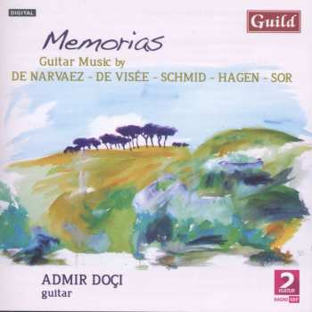 CD Narvaez / Visee / Hagen / Doci: Memorias-guitar Music With Admir Doci