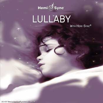CD Nashmanm Laura & Michael Moon & Hemi-sync: Lullaby With Hemi-sync®