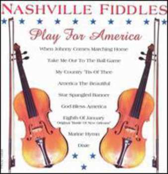 Album Nashville Fiddles: Play For America