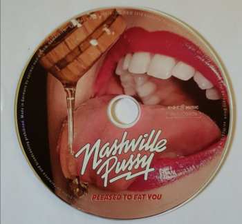 CD Nashville Pussy: Pleased To Eat You DIGI