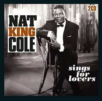 Album Nat King Cole: Sings For Lovers