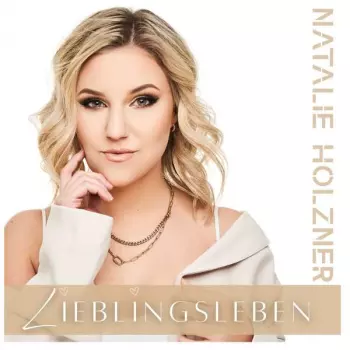 Natalie Holzner: Lieblingsleben