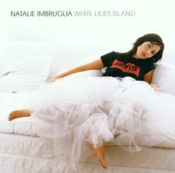 Album Natalie Imbruglia: White Lilies Island