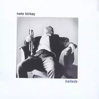 Nate Birkey: Ballads