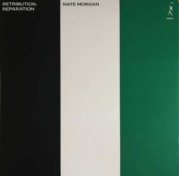 LP Nate Morgan: Retribution, Reparation 