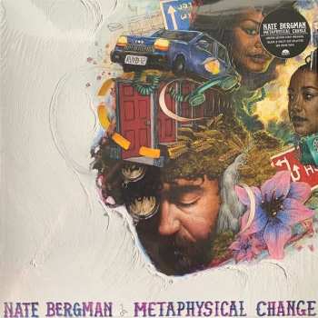 LP Nathan Bergman: Metaphysical Change