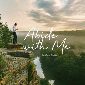 Album Nathan Pacheco: Abide With Me