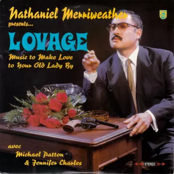 Mike Patton: Music To Make Love To Your Old Lady By