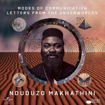 CD Nduduzo Makhathini: Modes Of Communication: Letters From The Underworlds