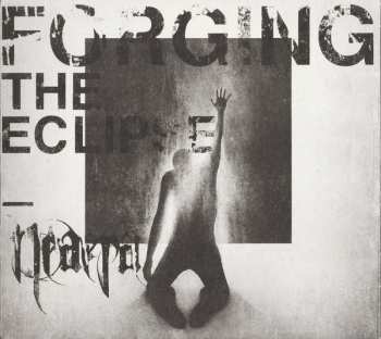 CD Neaera: Forging The Eclipse