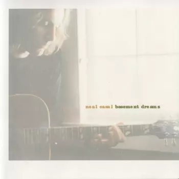 Neal Casal: Basement Dreams